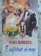 E SUFICIENT SA CREZI-NORA ROBERTS foto