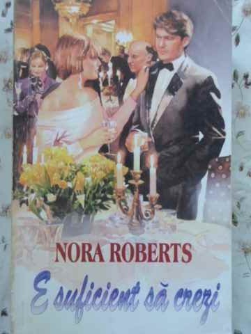 E SUFICIENT SA CREZI-NORA ROBERTS-269414