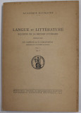 LANGUE ET LITTERATURE - BULLETIN DE LA SECTION LITTERAIRE , redige par TH. CAPIDAN et D. CARACOSTEA , VOL. 1 - NO. 2 , 1941