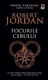 Focurile cerului. Roata timpului. Cartea a cincea/Robert Jordan