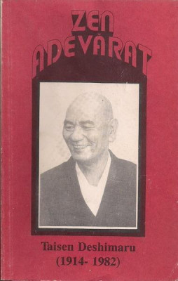 Taisen Deshimaru - Zen adevarat foto