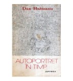 Dan Hatmanu - Autoportret in timp - 120280