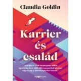 Karrier &eacute;s csal&aacute;d - Claudia Goldin