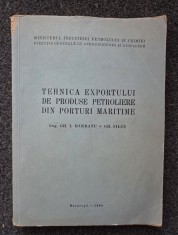 TEHNICA EXPORTULUI DE PRODUSE PETROLIERE DIN PORTURI MARITIME - Barbatu, Silcu