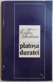 PLATOSA DURATEI - VERSURI de CICERONE THEODORESCU , 1973