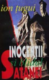 Inocentii si blidul satanei - 1994 - Ion Tugui (E86)