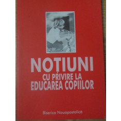 NOTIUNI CU PRIVIRE LA EDUCAREA COPIILOR-BISERICA NOUAPOSTOLICA