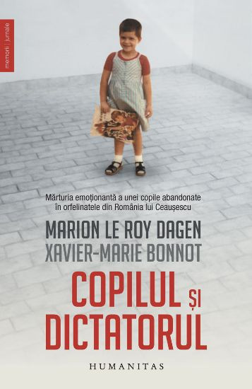 Copilul si dictatorul - Marion Le Roy Dagen