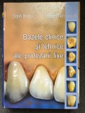 BAZELE CLINICE SI TEHNICE ALE PROTEZARII FIXE - Bratu, Nussbaum