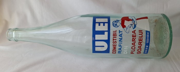 Sticla veche de colectie anii 1960, pt 1 Litru de ulei, eticheta cu vopsea