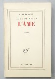 L &#039;AME - L &#039;AGE DE NYLON par ELSA TRIOLET , 1964