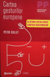 Peter Collet - Cartea gesturilor europene (2012)