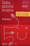 Peter Collet - Cartea gesturilor europene (2012)