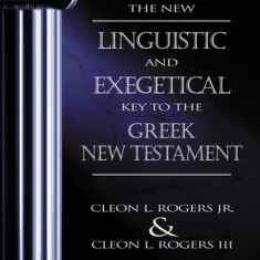 New Linguistic and Exegetical Key to the Greek New Testament