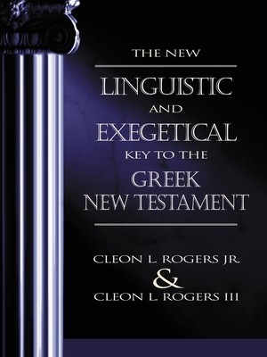 New Linguistic and Exegetical Key to the Greek New Testament foto