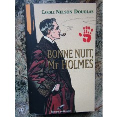 BONNE NUIT MR HOLMES - Carole Nelson Douglas
