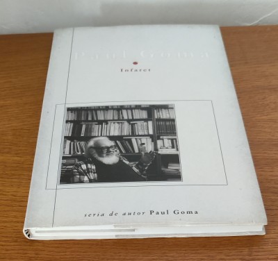 Paul Goma - Infarct foto