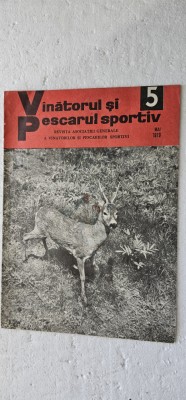 REVISTA VANATORUL SI PESCARUL SPORTIV , ANUL 1979 , NR 5 foto