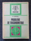 PROBLEME DE TRIGONOMETRIE - Fanica Turtoiu