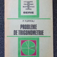 PROBLEME DE TRIGONOMETRIE - Fanica Turtoiu