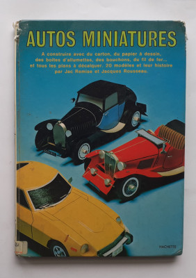 Autos Miniatures - Scheme Si Modele De Constructie A Machetelor Auto In franceza foto