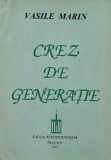 Crez de generatie - Vasile Marin
