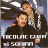 Nicolae Guță Si Sorina - Nicolae Guta Si Sorina, CDr