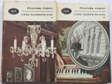 Thomas Mann - Casa Buddenbrook (2 volume)