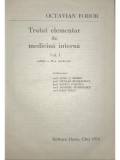Octavian Fodor - Tratat elementar de medicina interna, vol. 1 (ed. II) (Editia: 1974)