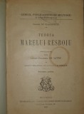 General de Clausewitz, Teoria Marelui Resboiu (Razboi), Editura Thoma Basilescu, 1897 (carte extrem de rara, editie princeps, prima editie)
