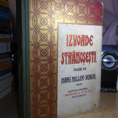 MARG. MILLER-VERGHI - IZVOADE STAMOSESTI , SOCEC , 1927