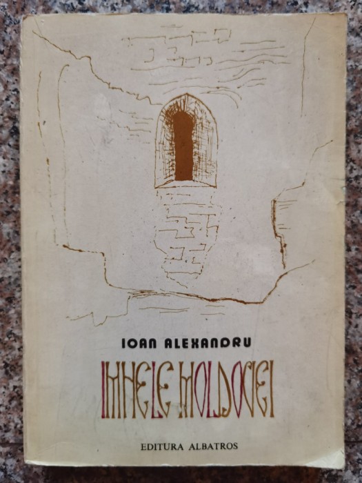 Imnele Moldovei - Ioan Alexandru , B687
