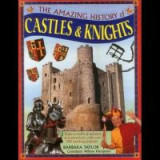The Amazing History of Castles and Knights