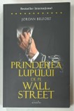 PRINDEREA LUPULUI DE PE WALL STREET de JORDAN BELFORT, 2015