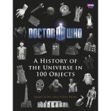 Doctor Who: A History of the Universe in 100 Objects