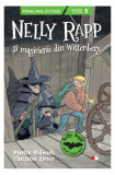 Nelly Rapp și magicienii din Wittenberg (Vol. 4) - Paperback brosat - Martin Wildmark - Litera