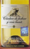 Caseta Audio Mediapro Music - Cantecede Pahar Si Voie Buna Volumul 1 Album