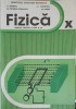 FIZICA, MANUAL PENTRU CLASA A X-A-D. BORSAN, M. PETRESCU-PRAHOVA, A. COSTESCU, M. SANDU-275229