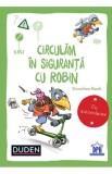 Circulam in siguranta cu Robin - Editura DPH
