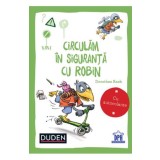 Circulam in siguranta cu Robin - Editura DPH