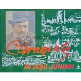 Caragiale in Iasii junimii - 2002 - Olga Rusu (A174)