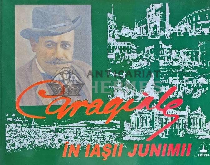 Caragiale in Iasii junimii - 2002 - Olga Rusu (A174)