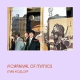 Carnival of Mimics