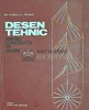 Desen tehnic pentru constructii de masini - 1972 - Gheorghe Husein (Q122)