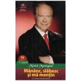 Michel Montignac - Mananc, slabesc si ma mentin - 129174
