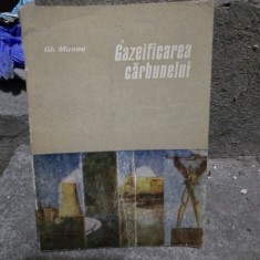 Gazeificarea carbunelui - Gh. Manea