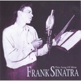 CD Frank Sinatra &ndash; This Song Of Mine (NM)