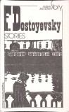 Stories F.M. Dostoevsky, Progress Publishers, 1981, Engleza, Hardcover, Roman