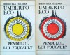 Umberto Eco - Pendulul lui Foucault, 2 volume