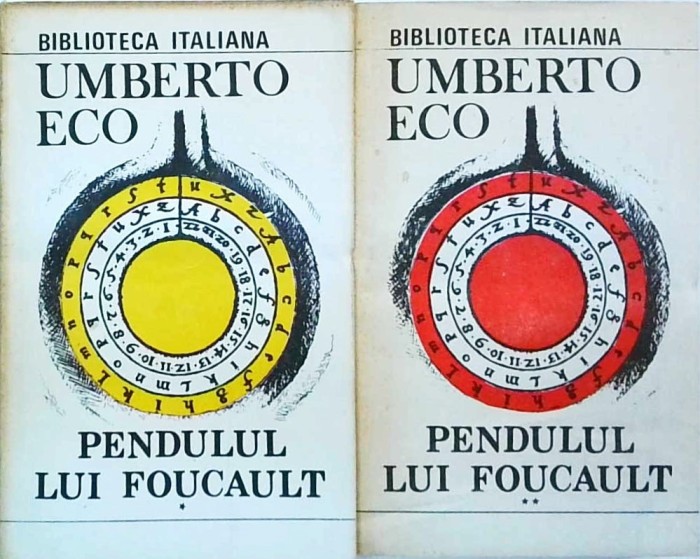 Umberto Eco - Pendulul lui Foucault, 2 volume